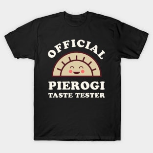 Official Pierogi Taste Tester Funny Dyngus Day Buffalo NY Polish T-Shirt